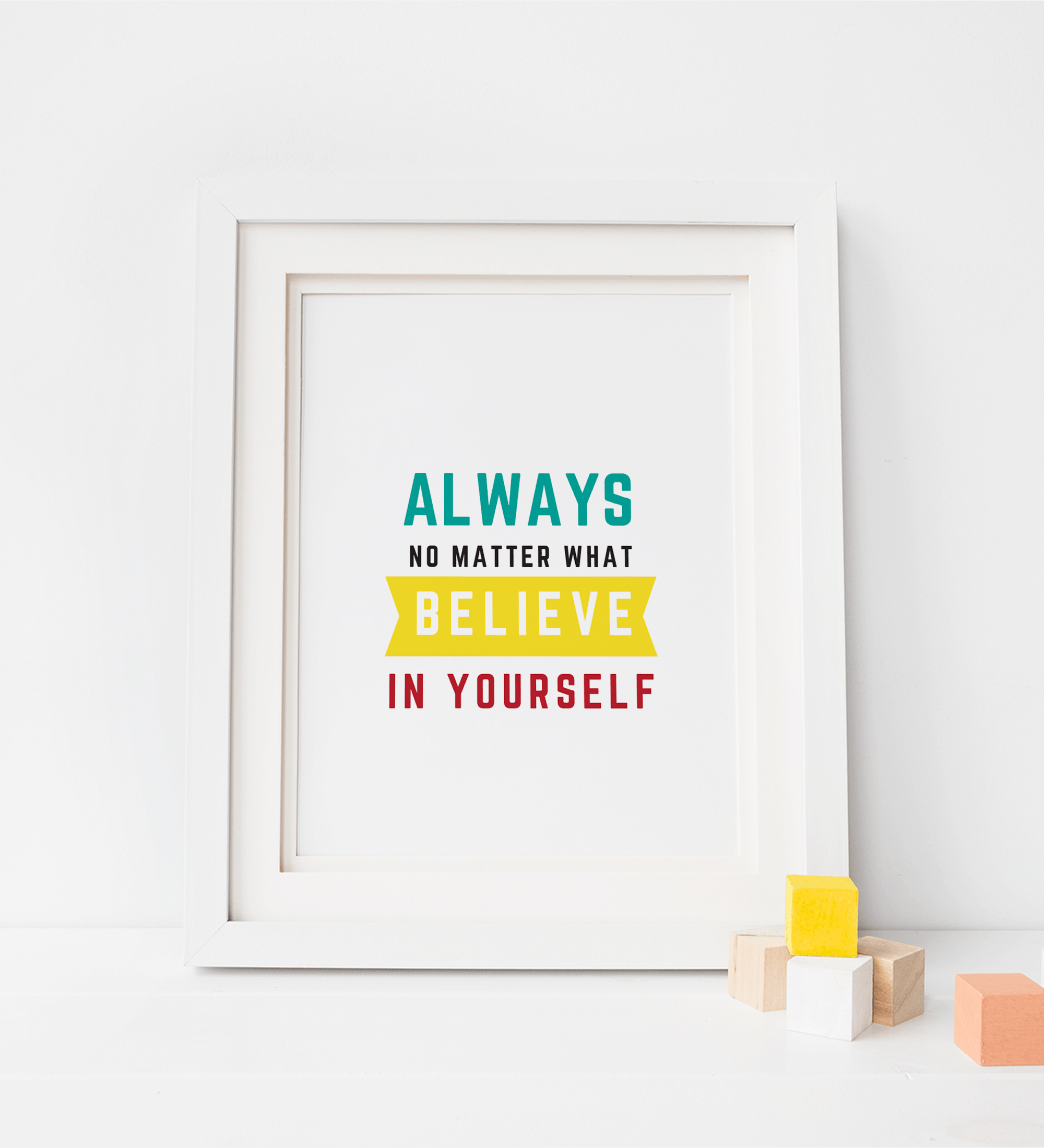 Always Believe Wall Art (PDF)