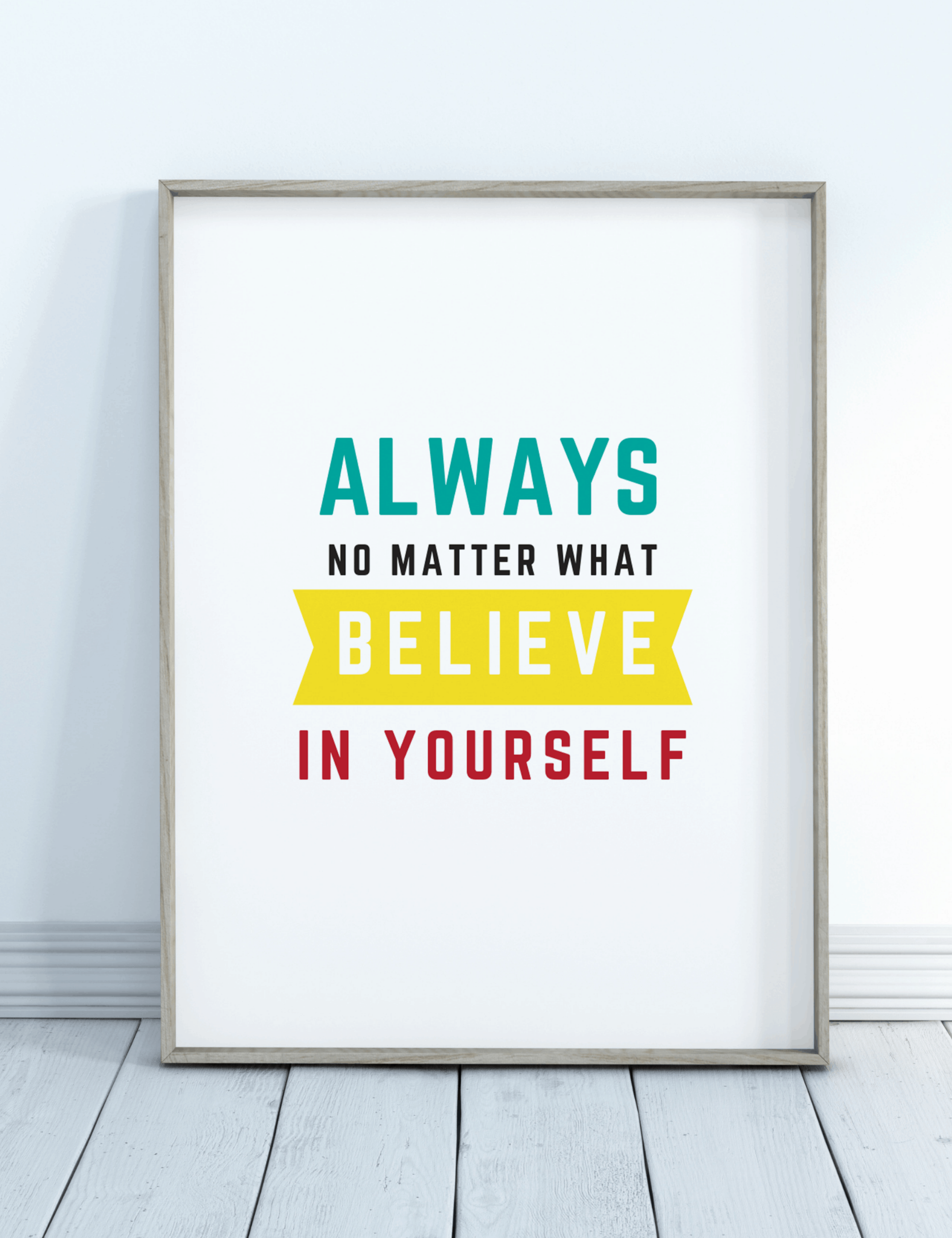 Always Believe Wall Art (PDF)