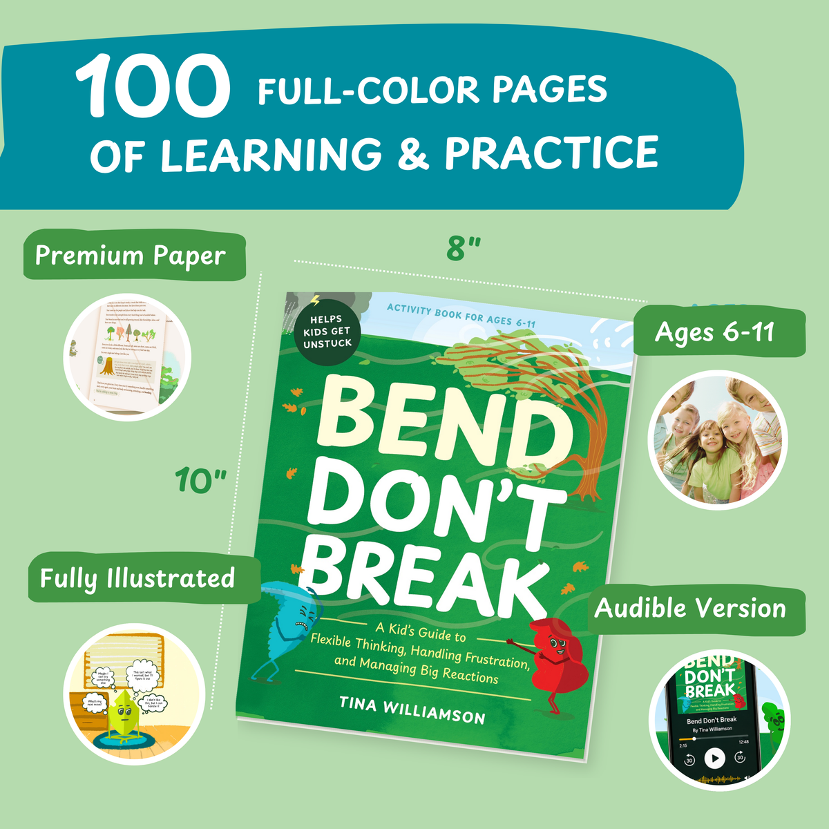 Bend Don't Break: A Kid's Guide to Flexible Thinking and Managing Big Reactions
