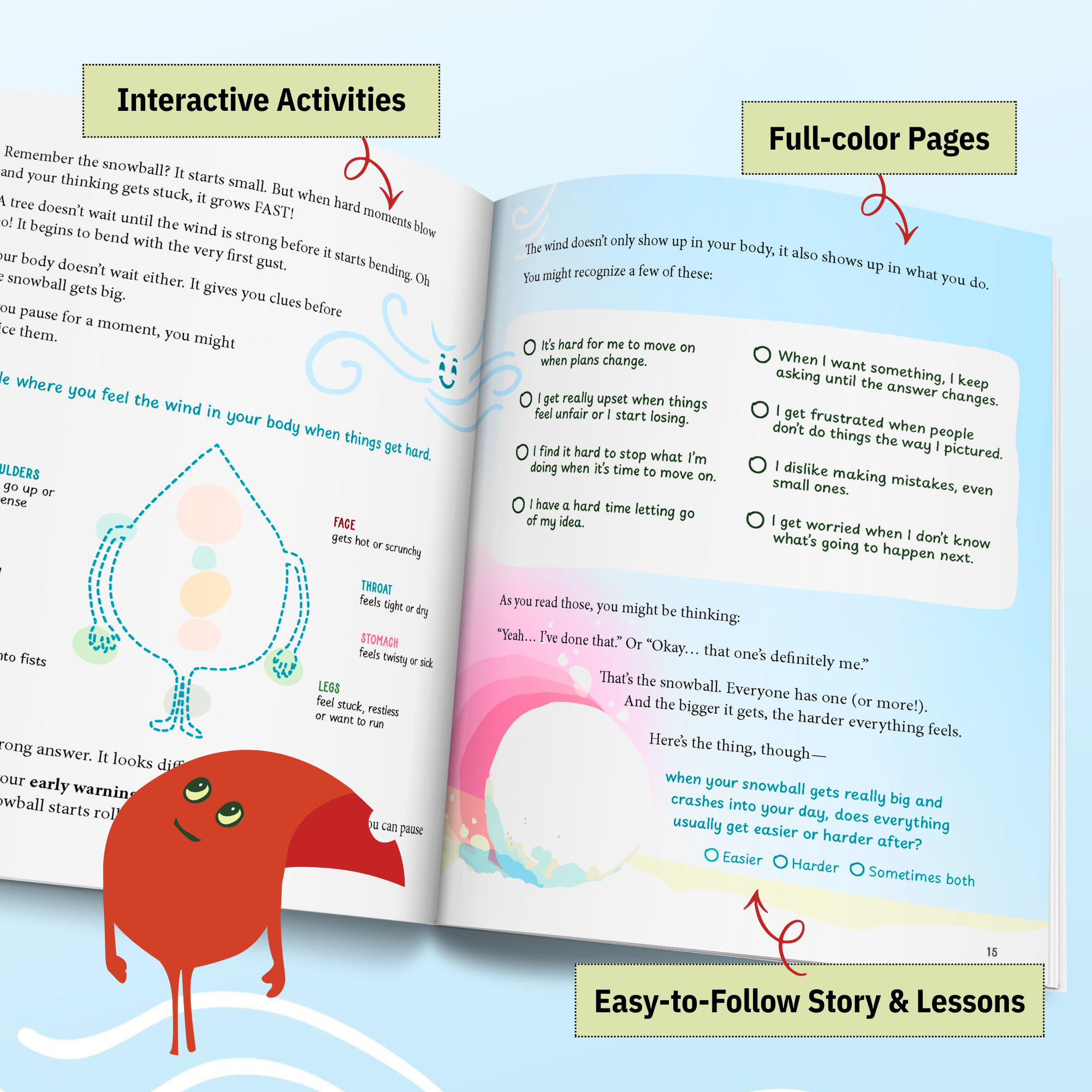 Bend Don't Break: A Kid's Guide to Flexible Thinking and Managing Big Reactions