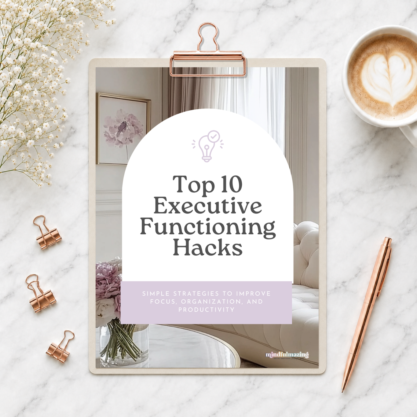 Top Executive Functioning Hacks