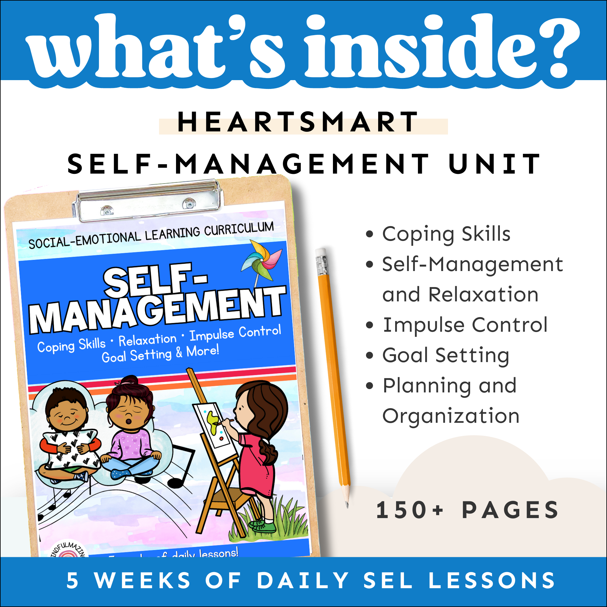 Self-Management Social-Emotional Learning Unit (ages 3 - 8)