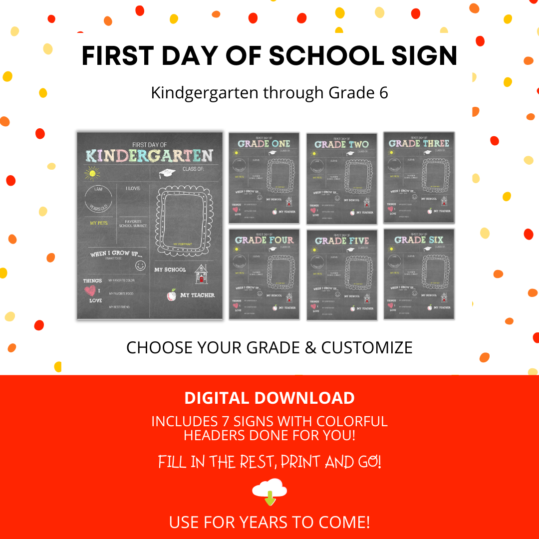 First Day of School Sign (Chalkboard) - Kindergarten to Grade Six
