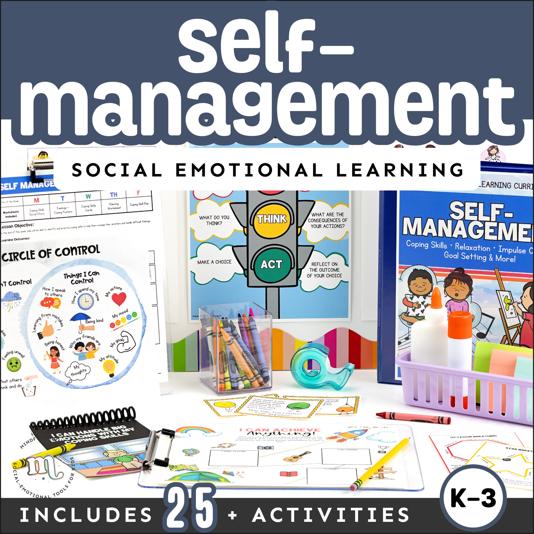 Self-Management Social-Emotional Learning Unit (ages 3 - 8)