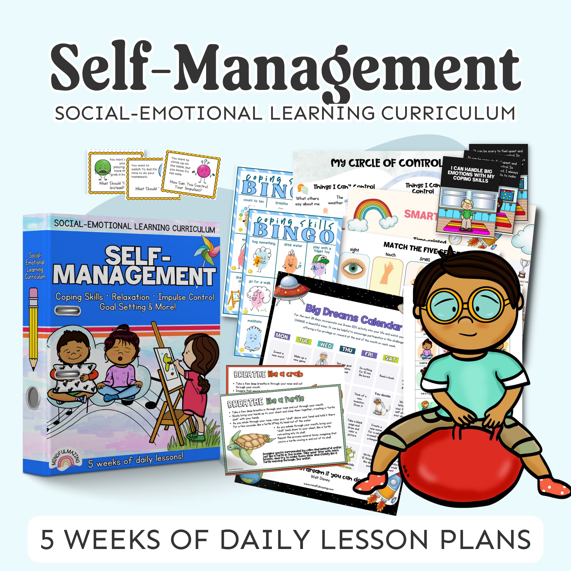 Self-Management Social-Emotional Learning Unit (ages 3 - 8)
