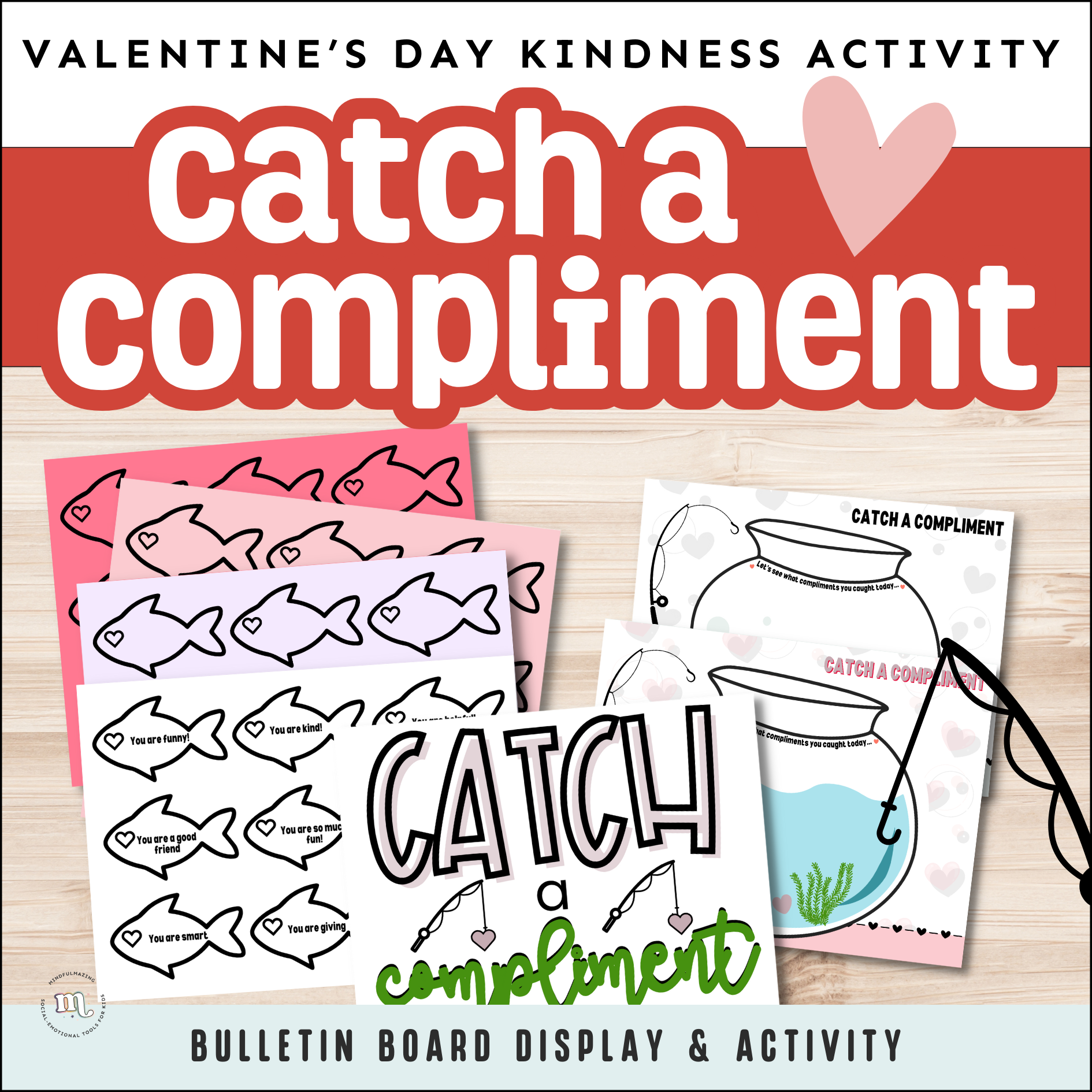 Catch A Compliment Valentine's Day Kindness Activity