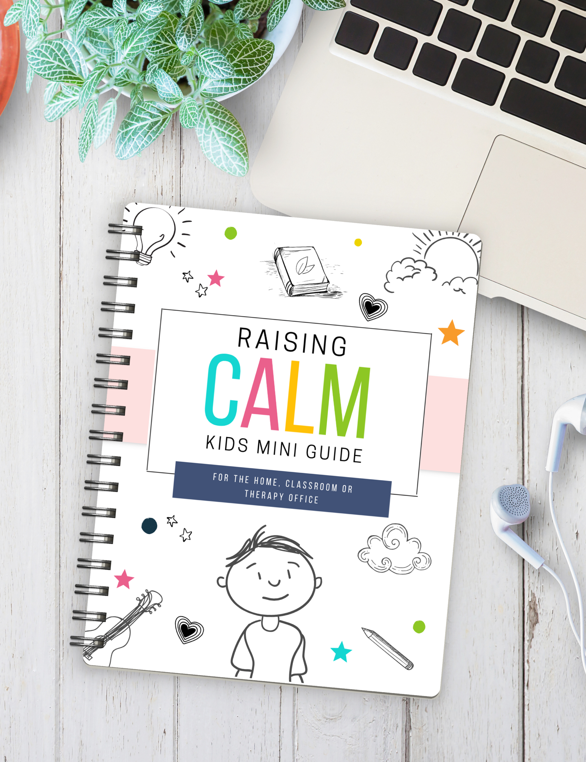 Raising Calm Kids Mini Guide